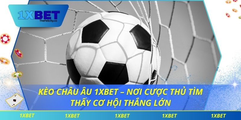 Kèo châu âu
